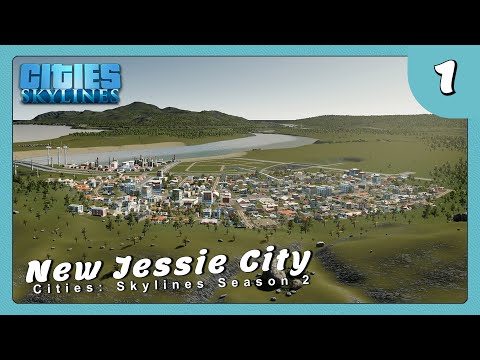 ฮาวทูสร้างเมืองใหม่แบบไร้อุปสรรค | Cities: Skylines – Jessie City S2E1
