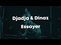 Djadja Dinaz Essayez Paroles Lyrics 