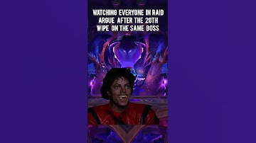 iedereen in de raid zien ruziën na de 20e wipe op dezelfde baas #wow #worldofwarcraft #warcraft
