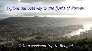 Weekend trip to Bergen, Norway