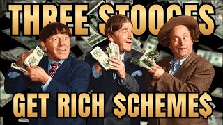 THREE STOOGES Marathon: Get Rich Quick Schemes!