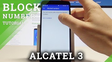 How to Block Calls on ALCATEL 3 - Add Number to Blacklist