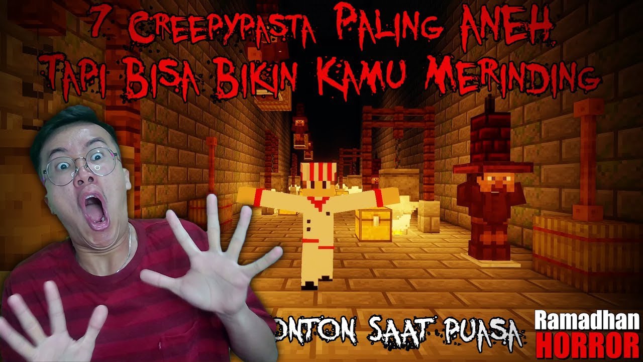 FIX INILAH 7 Creepypasta TERANEH Yang Pernah Ada Di Minecraft Pt.112 (FULL JUMPSCARE)