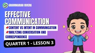 Lesson 3 - Content vs Intent || Conversation and Correspondence #seniorhighschool #education 