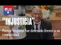 Es una injusticia": El pastor hispano Mario Pantaleón fue detenido por agentes de ICE en Payson