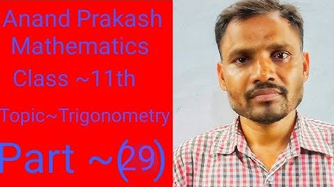 Anand prakash mathematics (trigonometry)