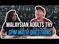 Adults Do SPM Math Questions | SAYS Challenge