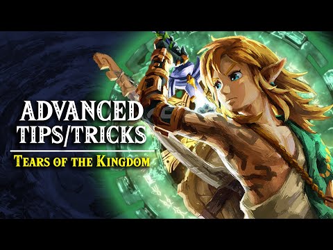 Tears Of The Kingdom: 10 ADVANCED TIPS To Improve Your Gameplay!