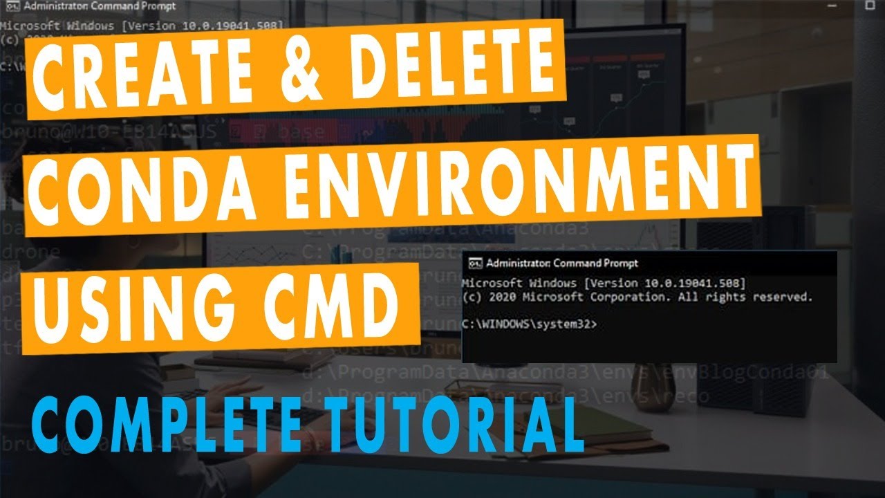 How to create & delete conda environment using cmd | 2021 | MSquareH