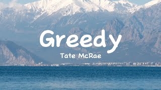 1hours Greedy Tate Mcrae i Would Want Myself Baby Please Believe Me