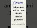 "Learn German: How to say when and where you were born"