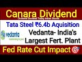Tata Steel Share Canara AMC Dividend Vedanta ₹1.5 Lakh Crores Investment Fed Rate Cut Stock Finshots