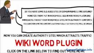 Wiki Word Plugin - Create Authority AutoBlogs With Ease