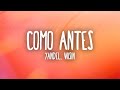 Yandel Como Antes Letra Lyrics Ft Wisin mp3