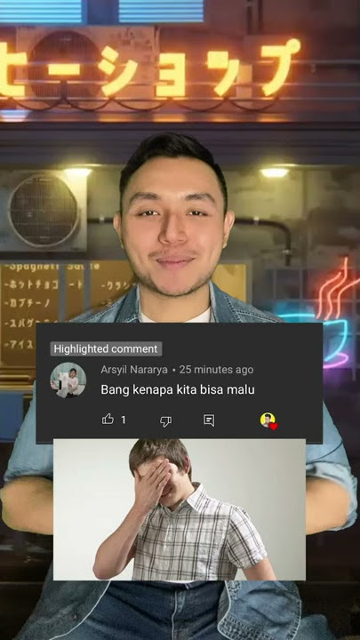 Kenapa kita bisa MALU?