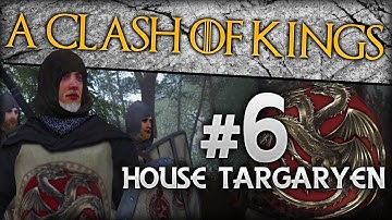 {6} A Clash Of Kings 2.0 | House Targaryen