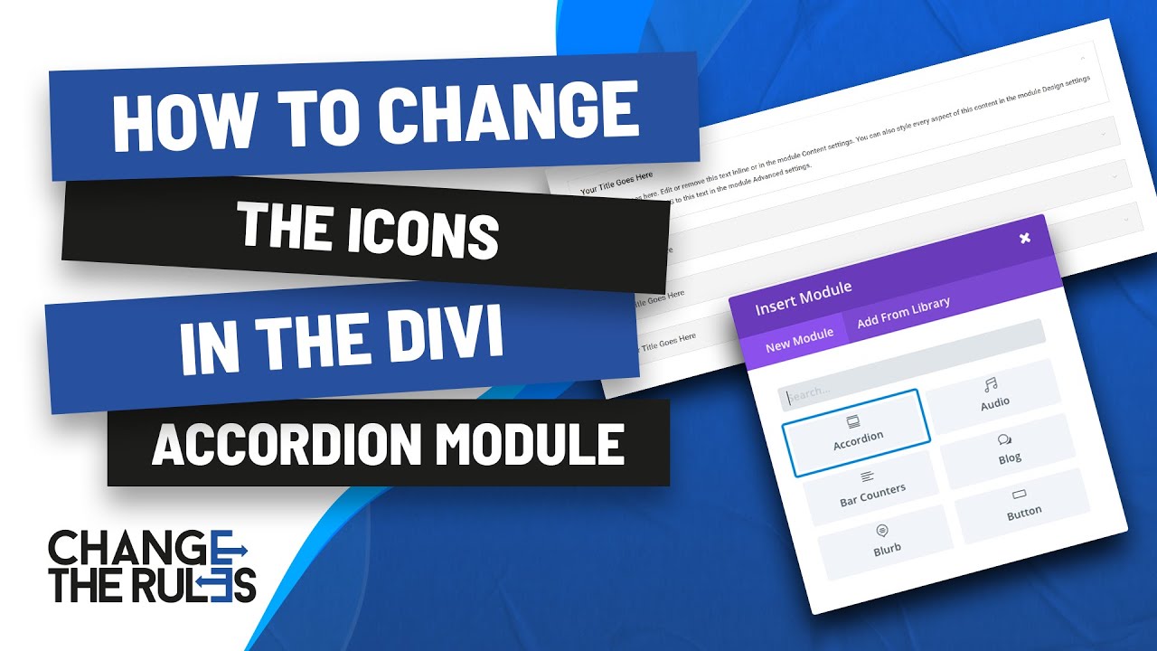 How To Change The Icons In The Divi Accordion Module YouTube
