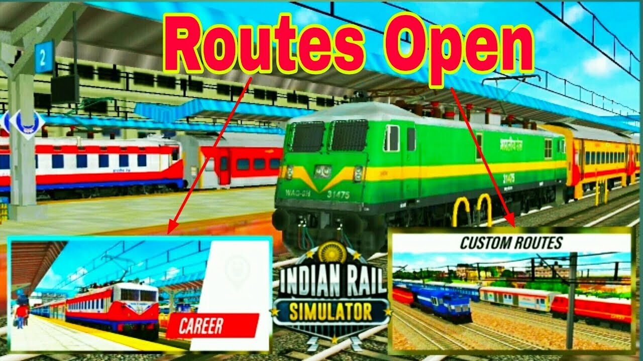 Indian train simulator 2018 - Career mode and Custom Routes Open