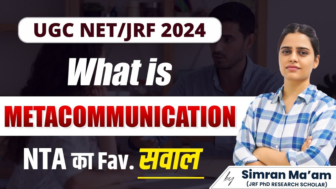 What Is Meta Communication NTA Favourite Question UGC NET Apni what-is-meta-communication-nta-favourite-question-ugc-net-apni