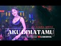 FUNKOT - AKU DIMATA MU [ ARMADA ] NEW COVER FUNKOT DJ ALMIRA BERTO