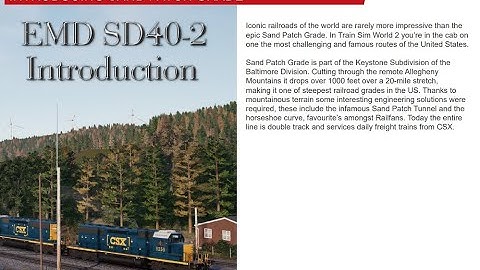 TSW2 | Sand Patch Grade | EMD SD40-2 Introduction
