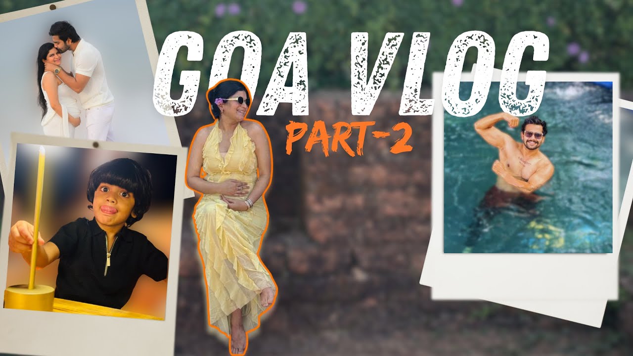 GOA VACATION (PART-2)...