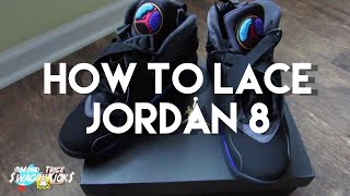 Air Jordan 8 Lacing Video #ClothTalk #Keys #FirstLacingVideo