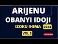 Arijenu obanyi idoji izoku ihima 2023 vol 3