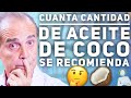 Cuanta Cantidad De Aceite De Coco Se Recomienda - Pregúntale a Frank  #25