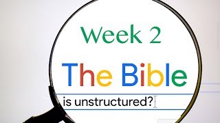 The Bible Episode 2 is unstructured by Nick Quigley