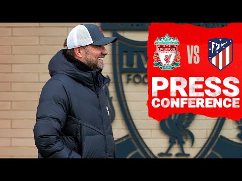 Liverpool's Champions League press conference | Atletico Madrid