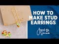 How to Make Simple Stud Earrings | Jewelry 101