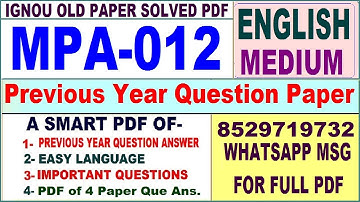 MPA 012 Previous Year Question Paper Solved in English || mpa 012 important questions with answers