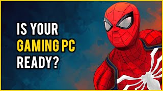 Is Your Gaming PC Ready for Spider-Man Remastered?