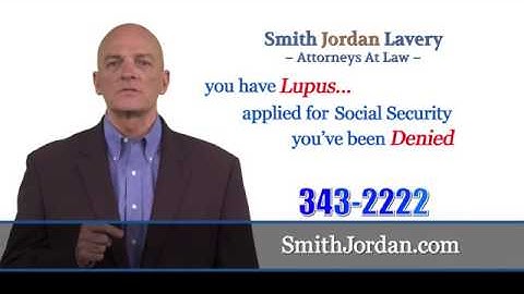 Social Security Disability Denied Lupus - Smith, Jordan & Lavery Attorneys at Law