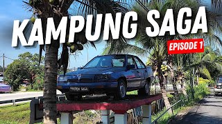 SAGA Bukit Kapar – Paling Banyak Proton Saga Dalam Satu Kampung! Episode 1