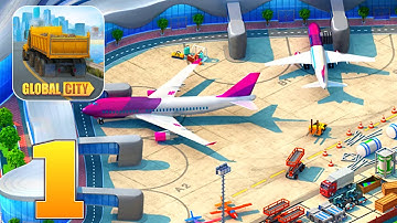 Global City : Build and Harvest - Gameplay Walkthrough | Kamal Gameplay | Part 1 (Android, iOS)