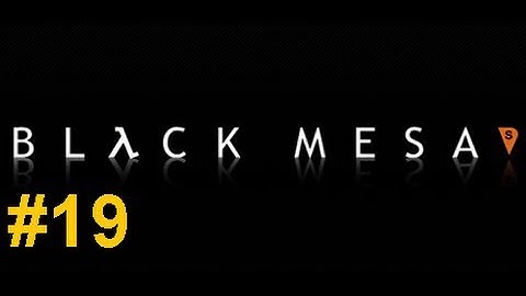 Black Mesa Walkthrough Chapter 8 : On A Rail 3 / 5