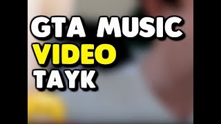 GTA Music Video Tayk Coolin
