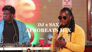 DJ vs Sax - Afrobeats Live video mix by DJ Crocx and Mapaso_sax