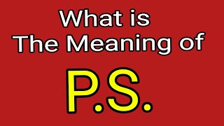 P.S. | Meaning of P.S. | English Vocabulary