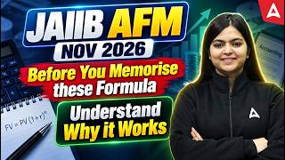 JAIIB AFM Nov 2026 | Before You Memorise these Formula, Understand Why it Works | Aarti Mam screenshot 4