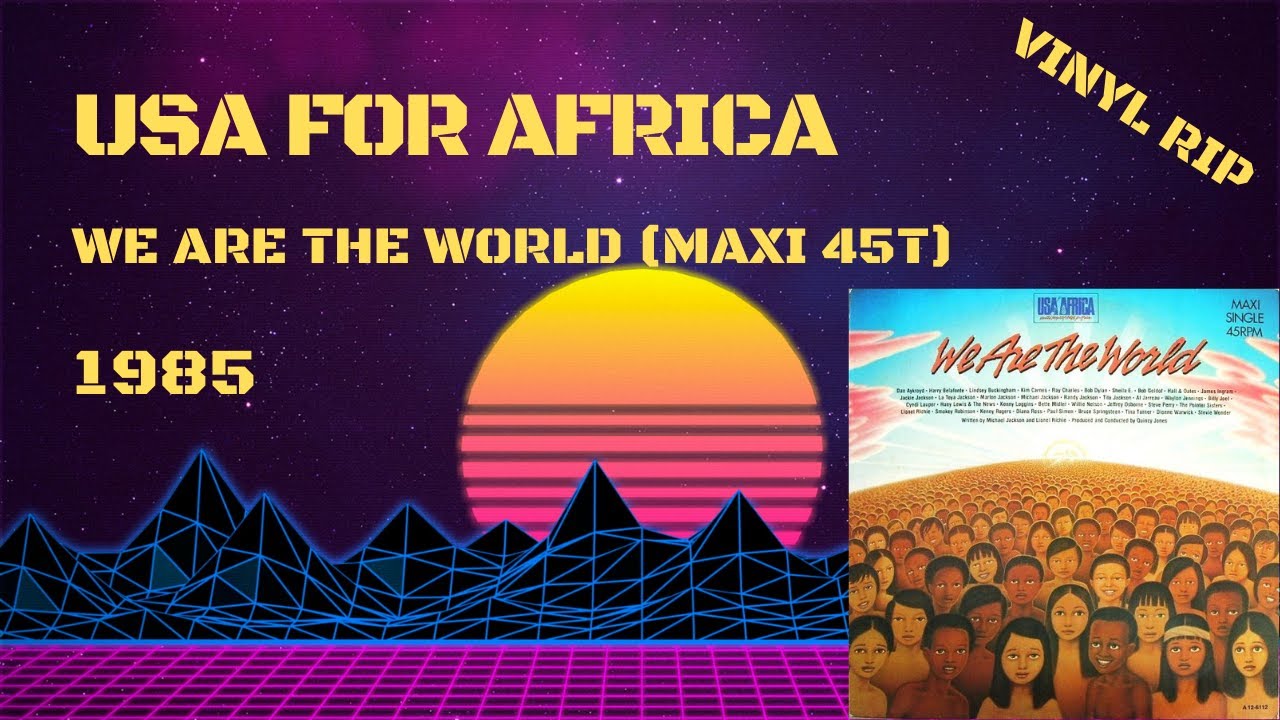 USA For Africa – We Are The World (1985) (Maxi 45T) - YouTube