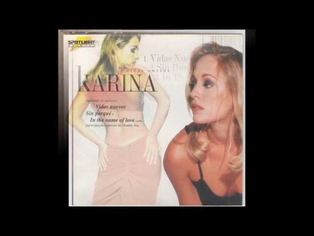 Karina - Vidas Nuevas