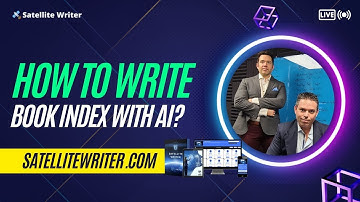 How to Create a Book Index with AI? Tutorial by Sal Peer & Alex Athey Founders of Satellite Writer