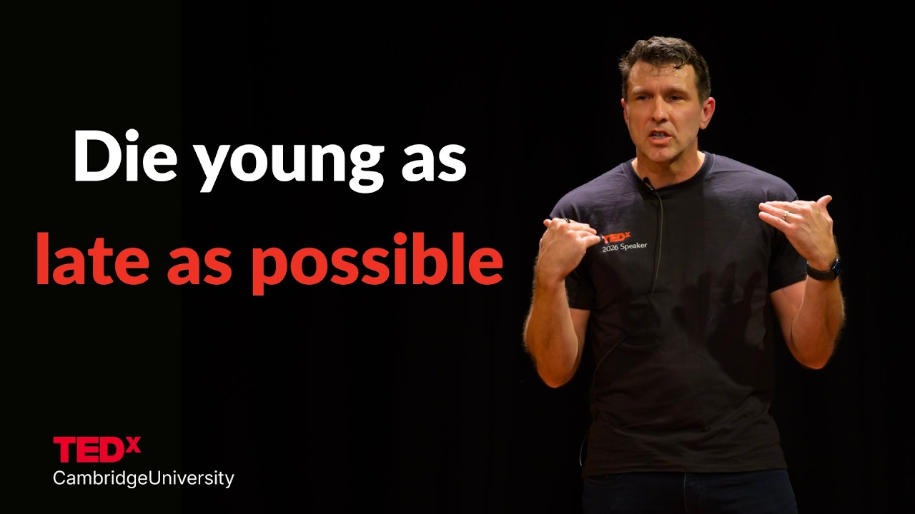 Die young as late as possible | Dr Douglas Hilbert | TEDxCambridge University