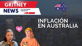 Hay inflación en Australia? Un informe de Miri para Grintney News.