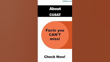 CUSAT Complete Guide 2025: Review, Ranking, Fees & Admission Explained!