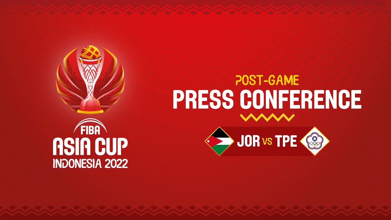 Jordan v Chinese Taipei - Press Conference - FIBA Asia Cup 2022