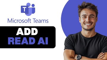 How To Add Read AI In Teams 2025
